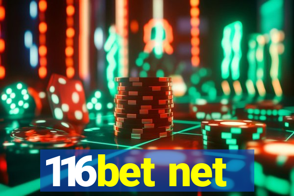116bet net